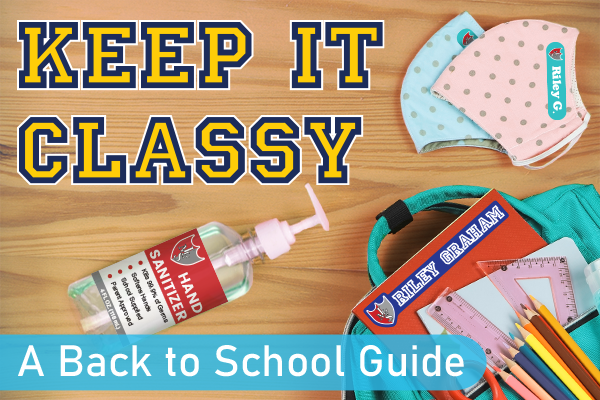 Keep it Classy: A Back to School Guide